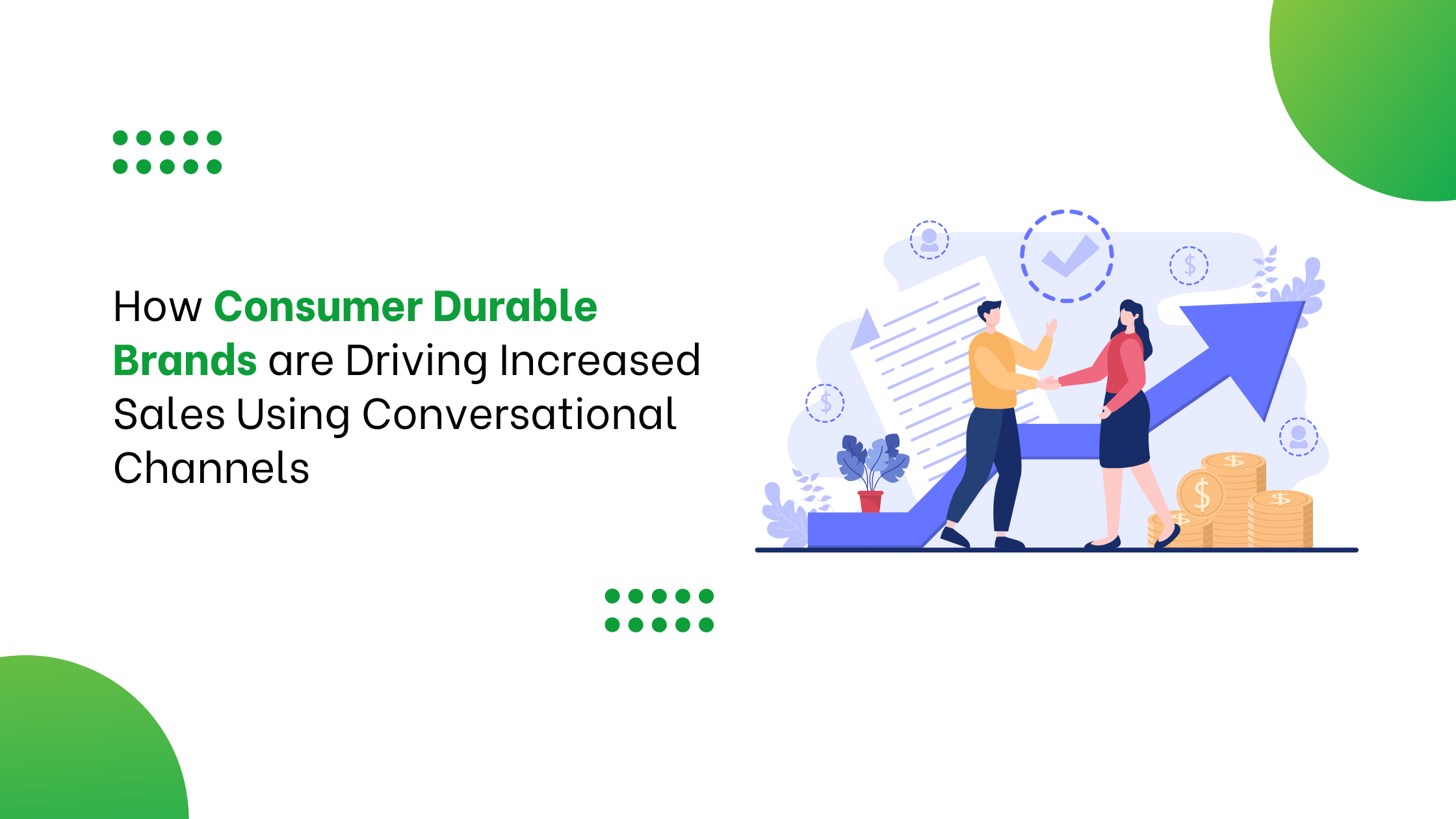 How Consumer Durable Brands are Driving Increased Sales Using Conversational Channels