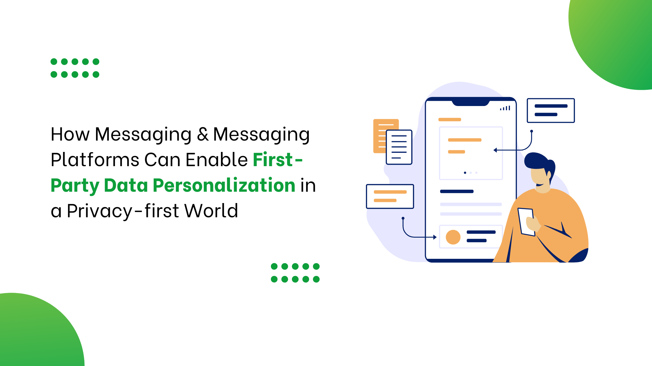 How Messaging & Messaging Platforms Can Enable First-Party Data Personalization in a Privacy-first World